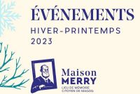 La programmation hiver-printemps de la Maison Merry est lancée